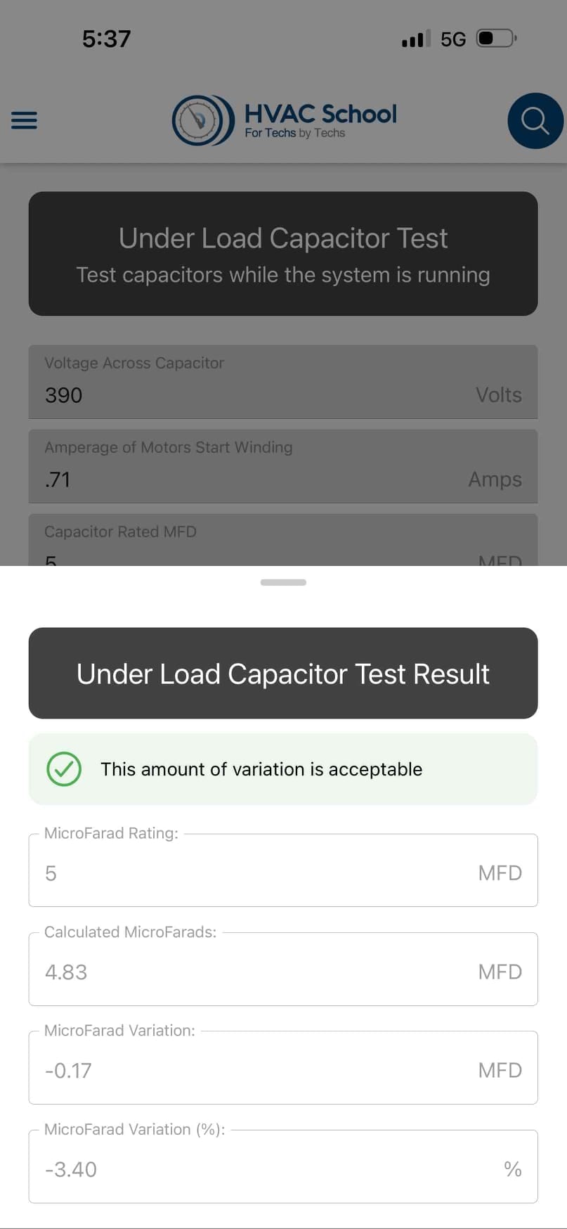 Smartphone screen shows Under Load Capacitor Test with 390 volts, 0.71 amps, calculated 4.83 MFD, and variation -0.17 MFD (-3.40%).